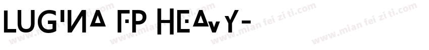 Lugina FP Heavy字体转换